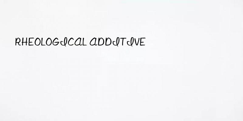 rheological additive