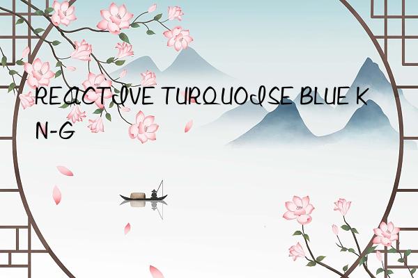 reactive turquoise blue kn-g
