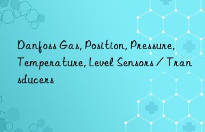 danfoss gas, position, pressure, temperature, level sensors / transducers