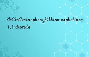 4-(4-aminophenyl)thiomorpholine-1,1-dioxide