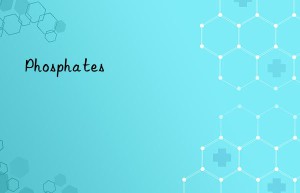 phosphates
