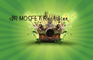 ir mosfet rectifier