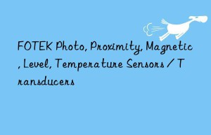 fotek photo, proximity, magnetic, level, temperature sensors / transducers