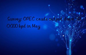 survey: opec crude output n 500 000 bpd in may