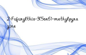 2-fufurylthio-3(5or6)-methylpyrazine