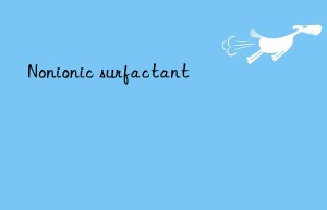 nonionic surfactant