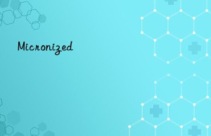 micronized