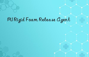 pu rigid foam release agent