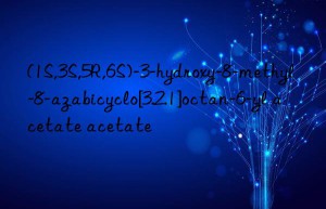 (1s,3s,5r,6s)-3-hydroxy-8-methyl-8-azabicyclo[3.2.1]octan-6-yl acetate acetate
