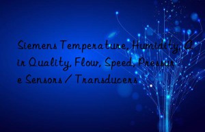 siemens temperature, humidity, air quality, flow, speed, pressure sensors / transducers