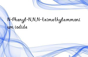 n-phenyl-n,n,n-trimethylammonium iodide
