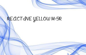 reactive yellow m-5r