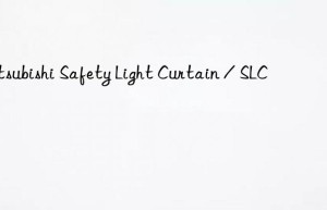 mitsubishi safety light curtain / slc