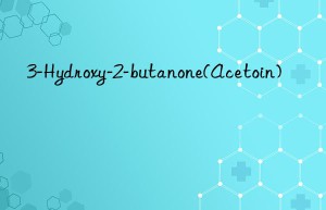 3-hydroxy-2-butanone(acetoin)