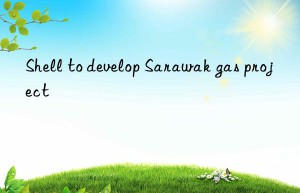 shell to develop sarawak gas project