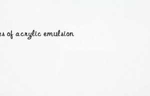 uses of acrylic emulsion