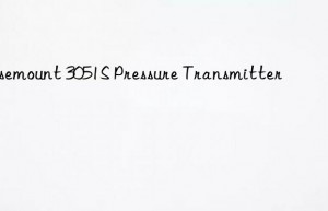 rosemount 3051s pressure transmitter