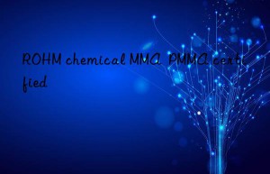 rohm chemical mma  pmma certified