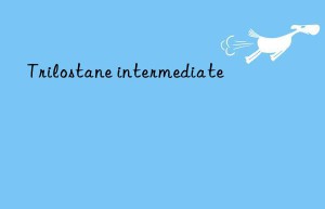 trilostane intermediate