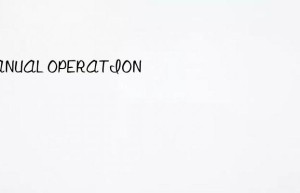 manual operation