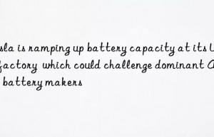 tesla is ramping up battery capacity at its u.s. factory  which could challenge dominant asian battery makers