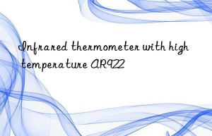 infrared thermometer with high temperature ar922