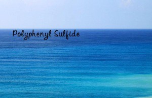 polyphenyl sulfide