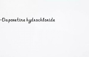 dl-dapoxetine hydrochloride