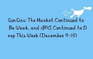 sunsirs: the market continued to be weak, and ipa continued to drop this week (december 9-16)
