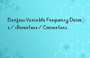 danfoss variable frequency drives / inverters / converters