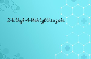 2-ethyl-4-mehtylthiazole