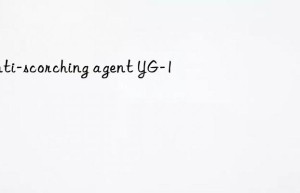 anti-scorching agent yg-1