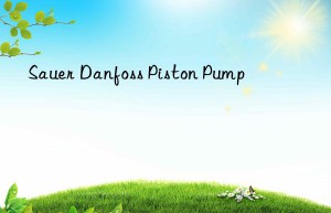 sauer danfoss piston pump
