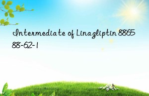intermediate of linagliptin 886588-62-1