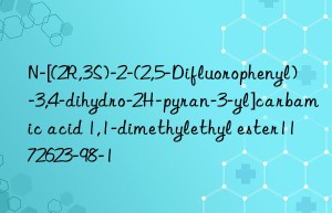 n-[(2r,3s)-2-(2,5-difluorophenyl)-3,4-dihydro-2h-pyran-3-yl]carbamic acid 1,1-dimethylethyl ester1172623-98-1