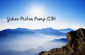yuken piston pump a3h