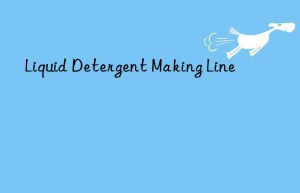 liquid detergent making line