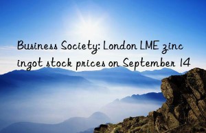 business society: london lme zinc ingot stock prices on september 14