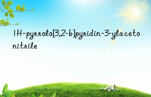 1h-pyrrolo[3,2-b]pyridin-3-ylacetonitrile