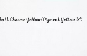 cobalt chrome yellow (pigment yellow 34)
