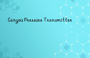 sanyou pressure transmitter