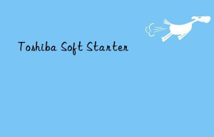 toshiba soft starter