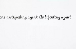 stone antifouling agent antifouling agent