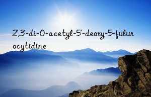 2′,3′-di-o-acetyl-5′-deoxy-5-fulurocytidine