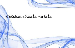 calcium citrate malate