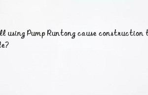 will using pump runtong cause construction trouble?