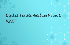 digital textile moisture meter dm200t