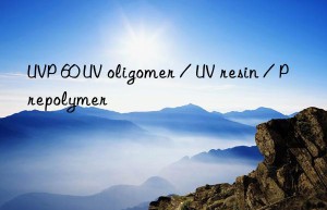 uvp 60 uv oligomer / uv resin / prepolymer