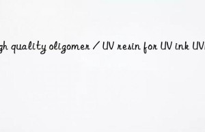 high quality oligomer / uv resin for uv ink uvp 36