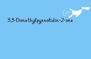 3,3-dimethylpyrrolidin-2-one